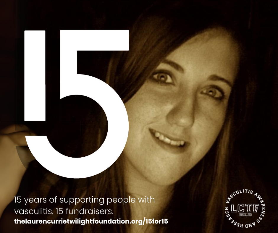 Graphic number 15 superimposed on a black & white image of Lauren Currie, with text outlining 15 fundraising events marking 15 years, and with a fundraising target of £150,000